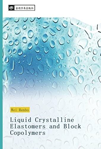 Liquid Crystalline Elastomers And Block Copolymers