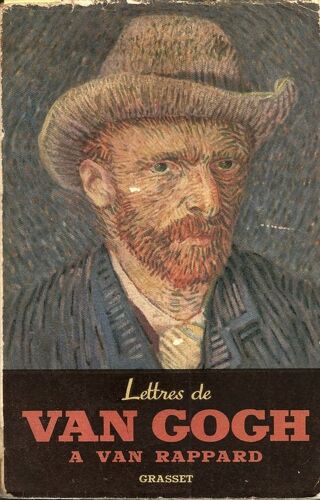 Lettres De Van Gogh À Van Rappard. Traduit Par L. Roelandt. Orné De 15 Planches En Héliogravure Et 4 Fragments De Lettres En Fac-Similé