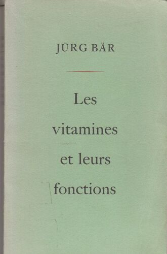 Les Vitamines Et Leurs Fonctions