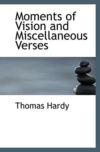 Moments Of Vision And Miscellaneous Verses