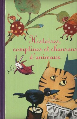 Histoires ; Comptines Et Chansons D'animaux