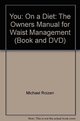 You: On A Diet: The Owner's Manual For Waist Management (Book And Dvd)