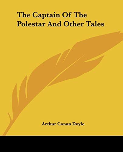 The Captain Of The Polestar And Other Tales