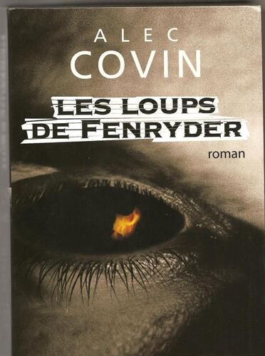 Les Loups De Fenryder - Roman