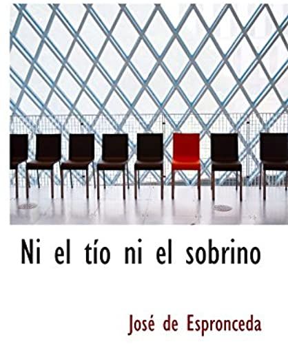 Ni El Tío Ni El Sobrino (Spanish Edition)
