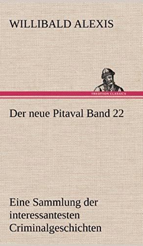 Der Neue Pitaval Band 22