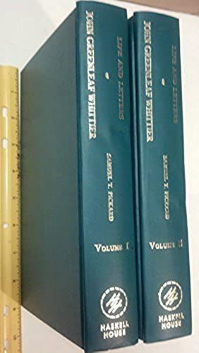 Life & Letters Of John Greenleaf Whittier