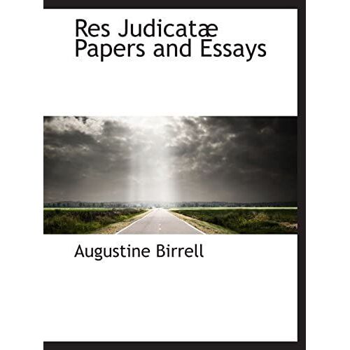 Res Judicatã? Papers And Essays