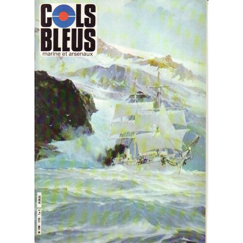 Cols Bleus  N° 1770 : Faut-Il Conserver Les Instructions Nautiques - Le Requin De Jean-Marie - La Conquête Du Pôle