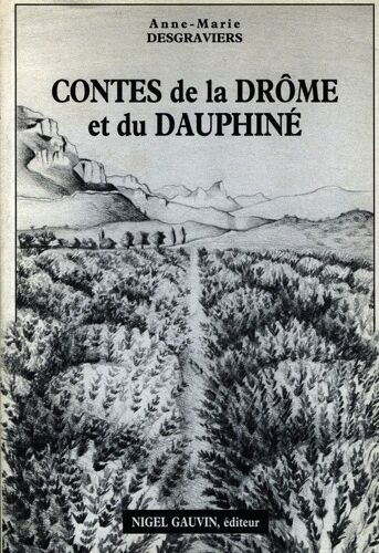 Contes De La Drôme Et Du Dauphiné