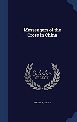 Messengers Of The Cross In China