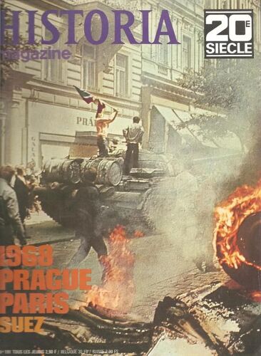 Historia Magazine 20e Siècle  N° 191 : De Gaulle ( 1958 - 1959 ) / Le Printemps De Prague / La Guerre De Six Jours / La Révolution Culturelle / Dix Ans De Cinéma