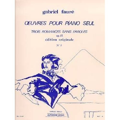 Fauré : Romances Sans Paroles N°3 - Leduc