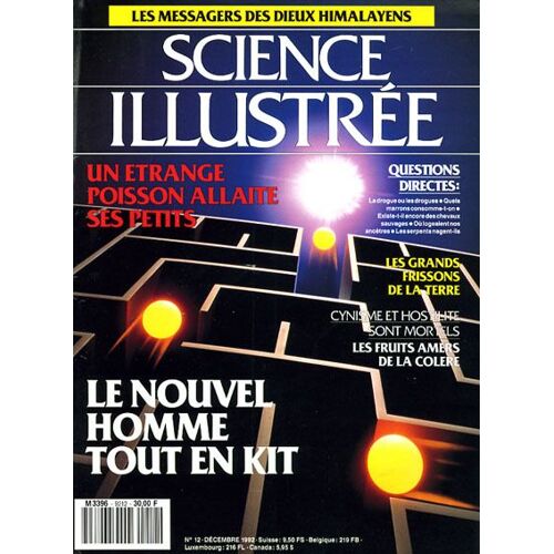 Science Illustrée  N° 9212 : Messagers Des Dieux Himalayens - Nouvel Homme Tout En Kit - Frissons De La Terre - Un Poisson Allaite Ses Petits