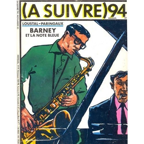 A Suivre N° 94 Du 01/11/1985