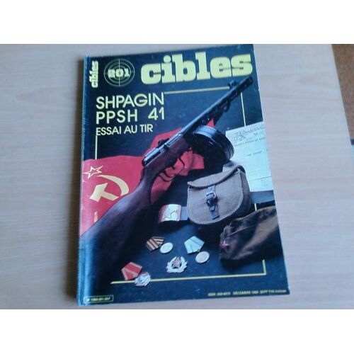 Cibles  N° 201 : Shpagin   Ppsh 41    Essai Au Tir