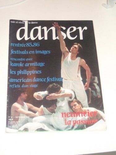 Danser  N° 26 : Neumeier La Passion, Karole Armitage, Rentrée 85-86, Les Philippines, Festivals