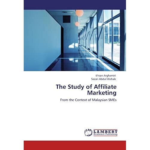 The Study Of Affiliate Marketing