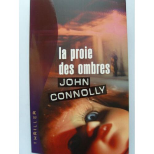 La Proie Des Ombres