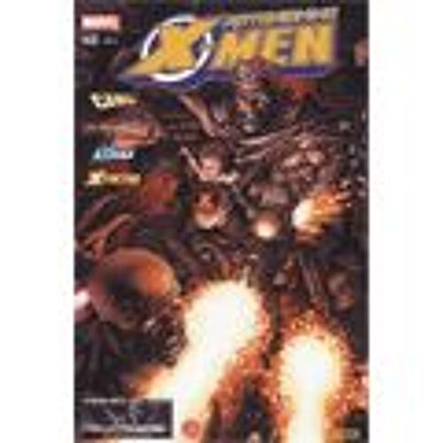 Astonishing X-Men  N° 45 : " Bébé De Guerre " ( Cable / X-Force / Exiles / X-Factor )