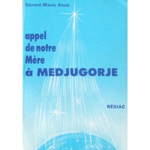 Appel De Notre Mère À Medjugorje