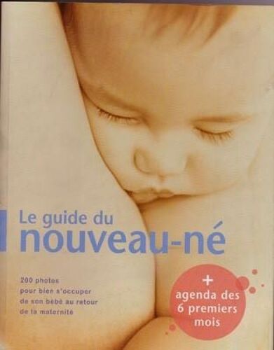 Le Guide Du Nouveau-Né
