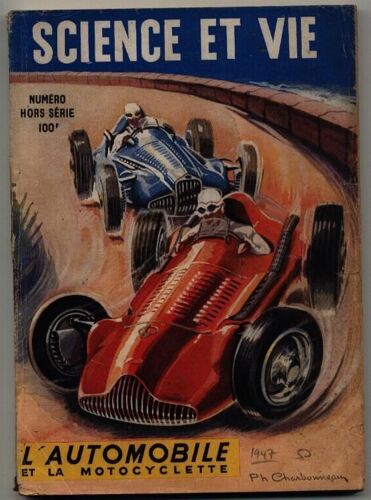 Science Et Vie. Numéro Hors Série: L'automobile Et La Motocyclette