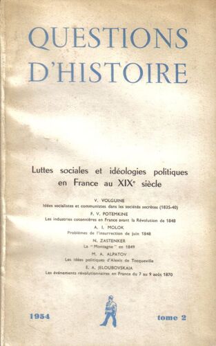 Luttes Sociales Et Idéologies Politiques En France Au Xixè Siècle