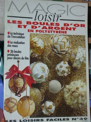 Magic Loisir Les Boules D'or Et D'argent En Polystyrène. Le Sloisir Faciles No. 39