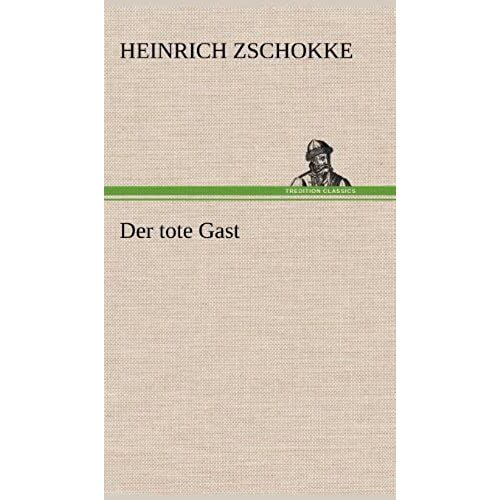 Der Tote Gast