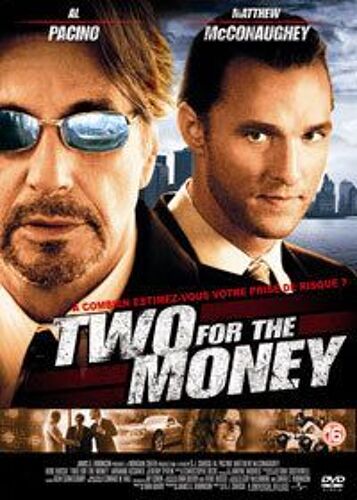 Two For The Money