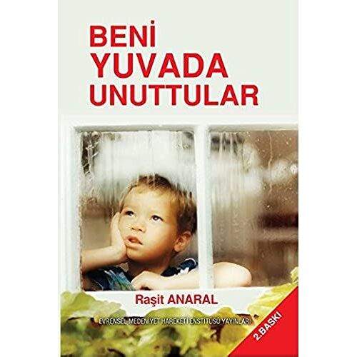 Beni Yuvada Unuttular