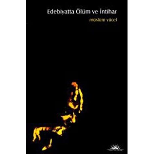 Edebiyatta Olum Ve Intihar