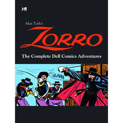 Alex Toth'S Zorro: The Complete Dell Comics Adventures