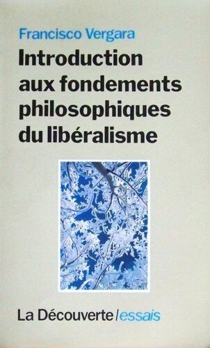 Introduction Aux Fondements Philosophiques Du Libéralisme
