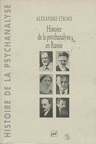 Histoire De La Psychanalyse En Russie