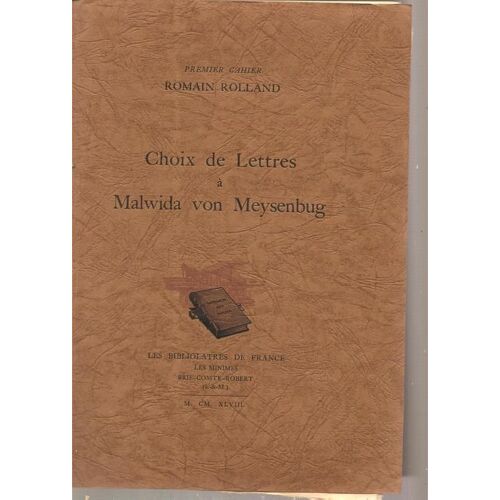 Choix De Lettres À Malwida Von Meysenbug  : Premier Cahier