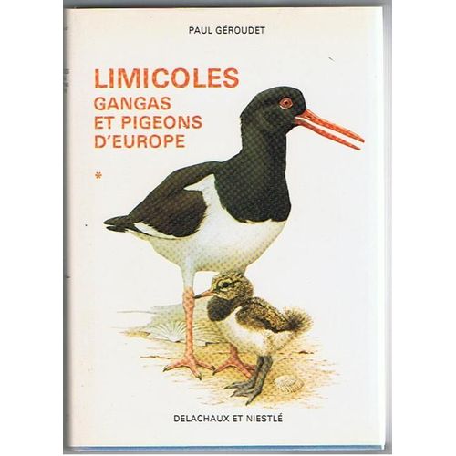 Limicoles, Gangas Et Pigeons D'europe