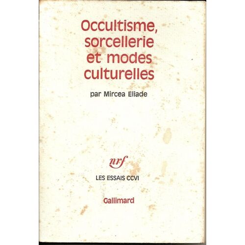 Occultisme, Sorcellerie Et Modes Culturelles