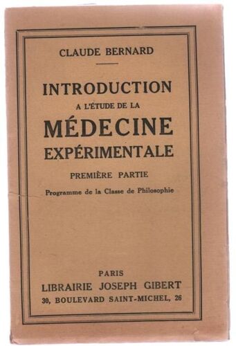 Introduction A L'etude De La Medecine Experimentale, Premiere Partie