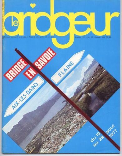 Le Bridgeur  N° 389 : Bridge En Savoie