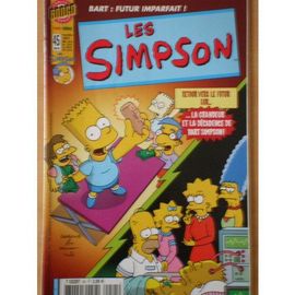 Les Simpson N° 45 : Retour Vers Le Futur Sur... La Grandeur Et La Décadence De Bart Simpson