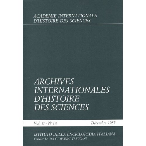 Archives Internationales D'histoire Des Sciences  N° 119