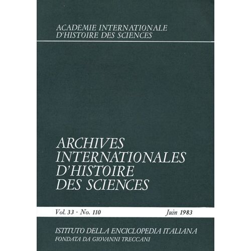 Archives Internationales D'histoire Des Sciences  N° 110