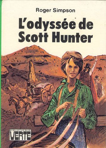 L'odyssée De Scott Hunter, Illustrations De Daniel Billon
