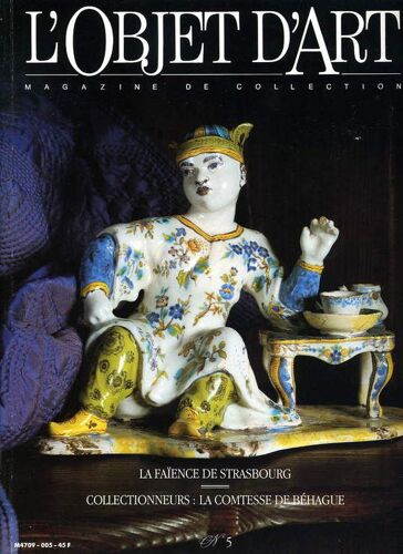 Objet D'art (L'). Mars 1988 N?5. Faience De Strasbourg - Bullock - Búhague