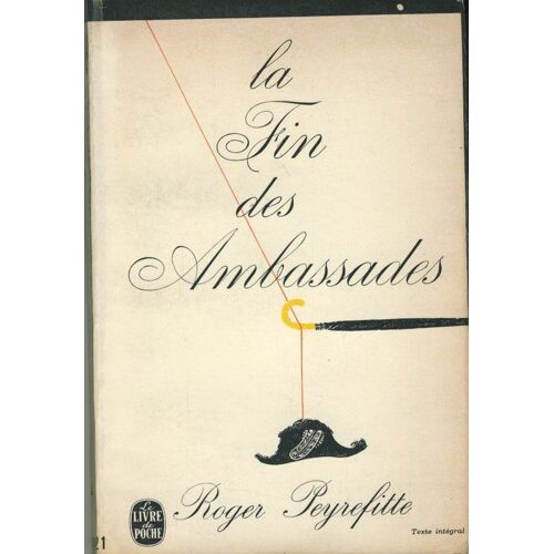 La Fin Des Ambassades