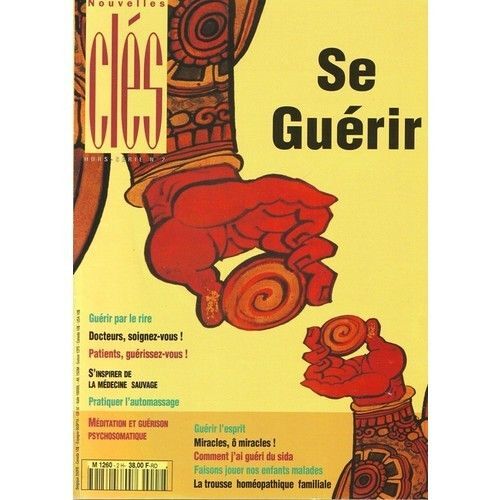Nouvelles Clés Hors-Série N° 2 : Se Guérir