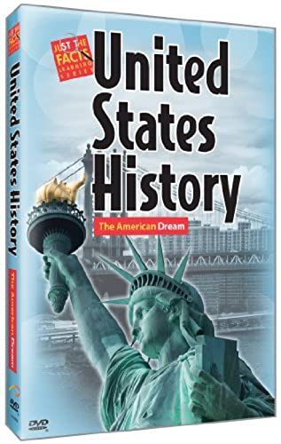 Just The Facts: U.S. History : The American Dream