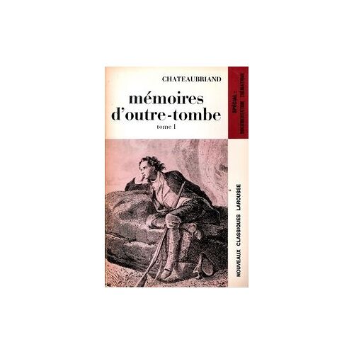 Mémoires D'outre-Tombe (Extraits)